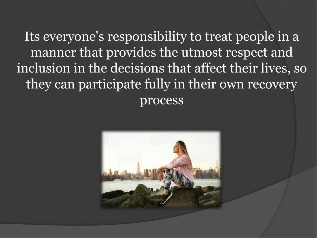 its everyone s responsibility to treat people