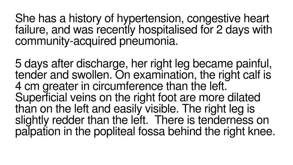she has a history of hypertension congestive