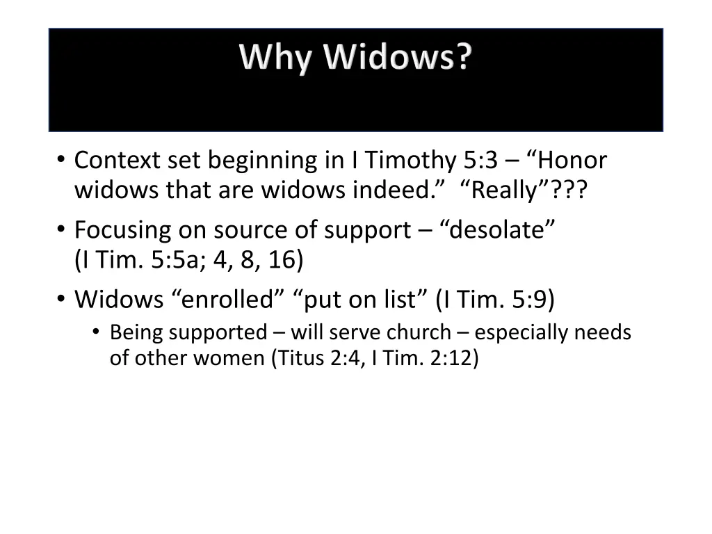 context set beginning in i timothy 5 3 honor