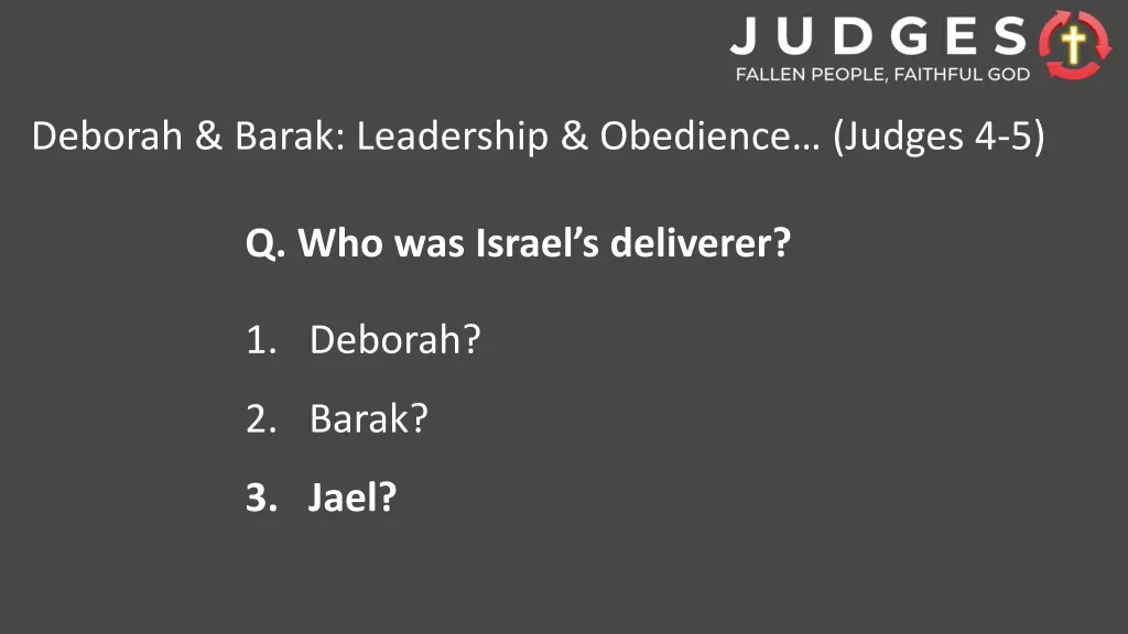 deborah barak leadership obedience judges 4 5 3