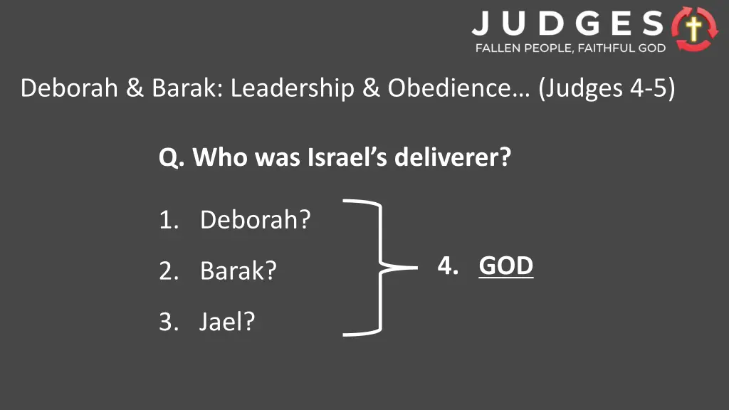 deborah barak leadership obedience judges 4 5 4