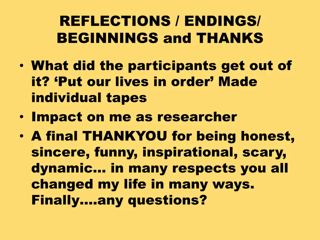 reflections endings beginnings and thanks