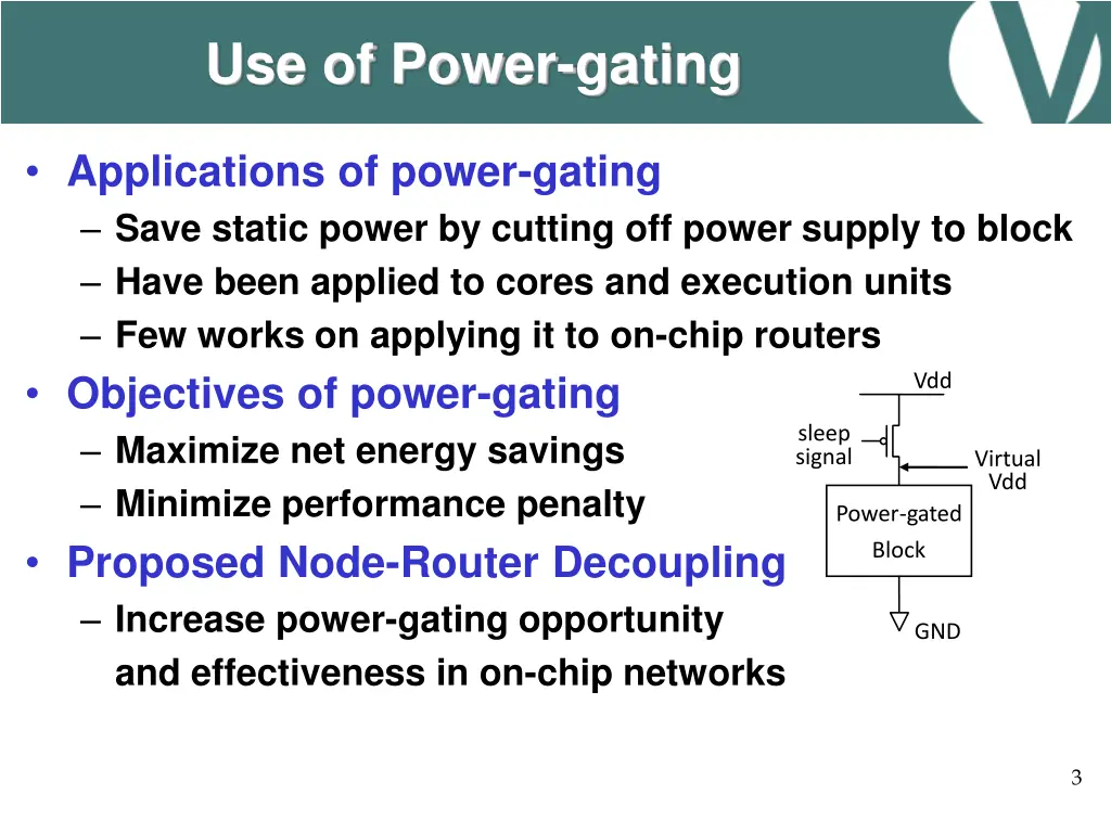 use of power gating
