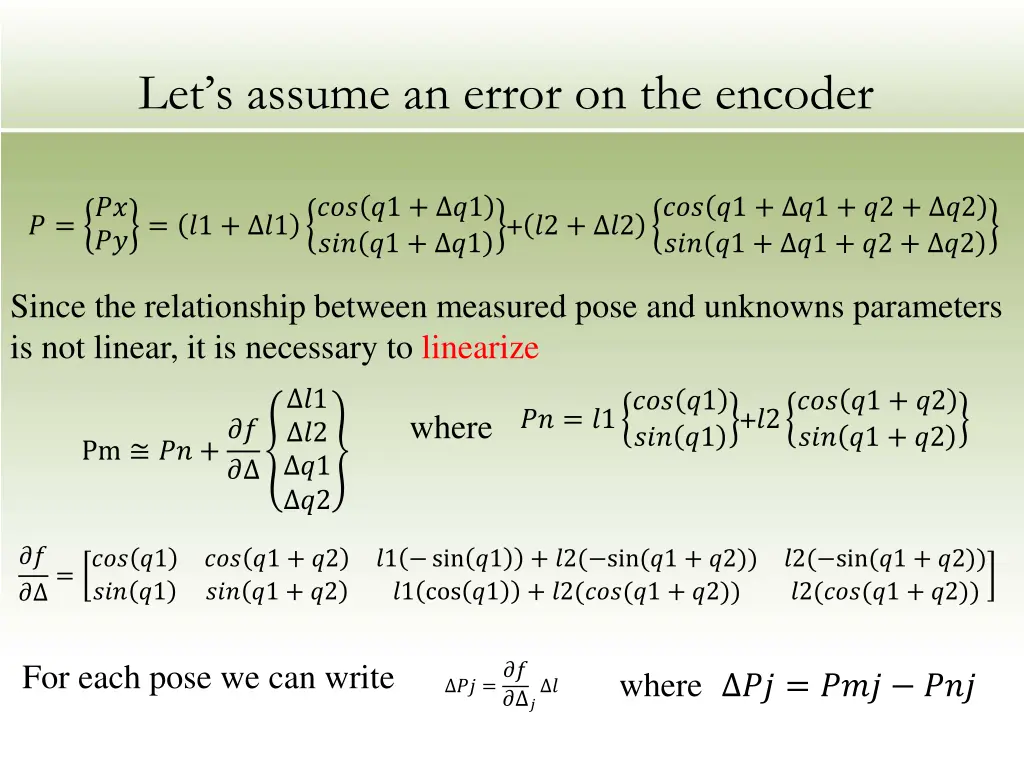 let s assume an error on the encoder