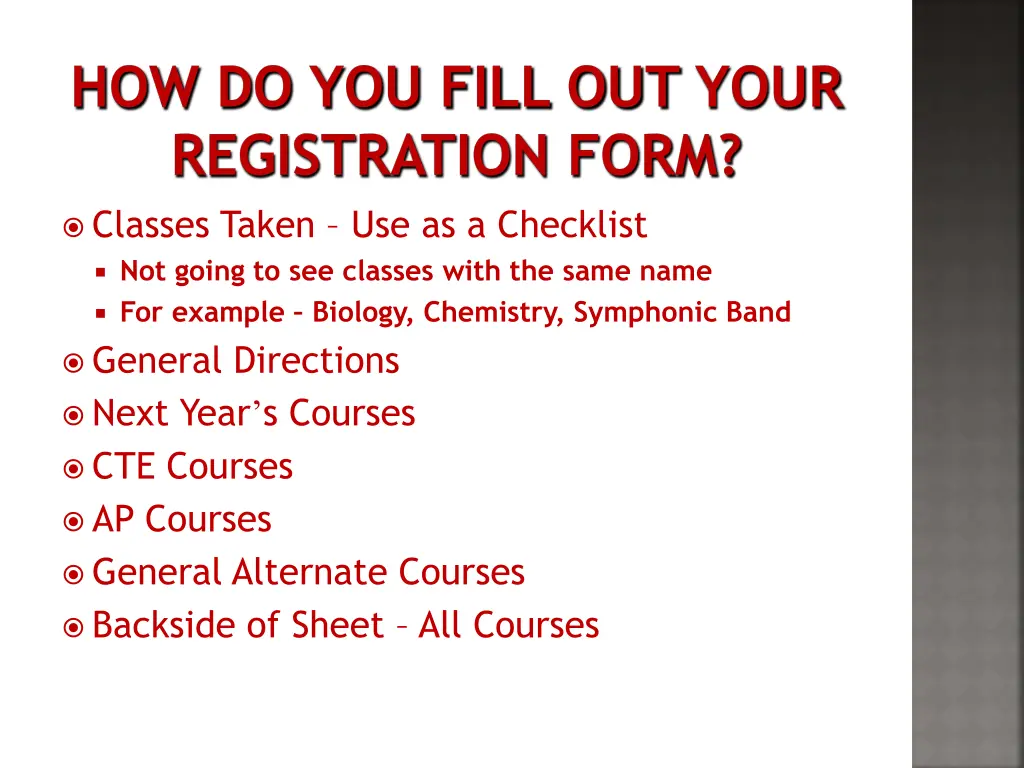 how do you fill out your registration form