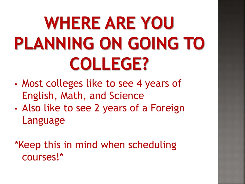 where are you planning on going to college
