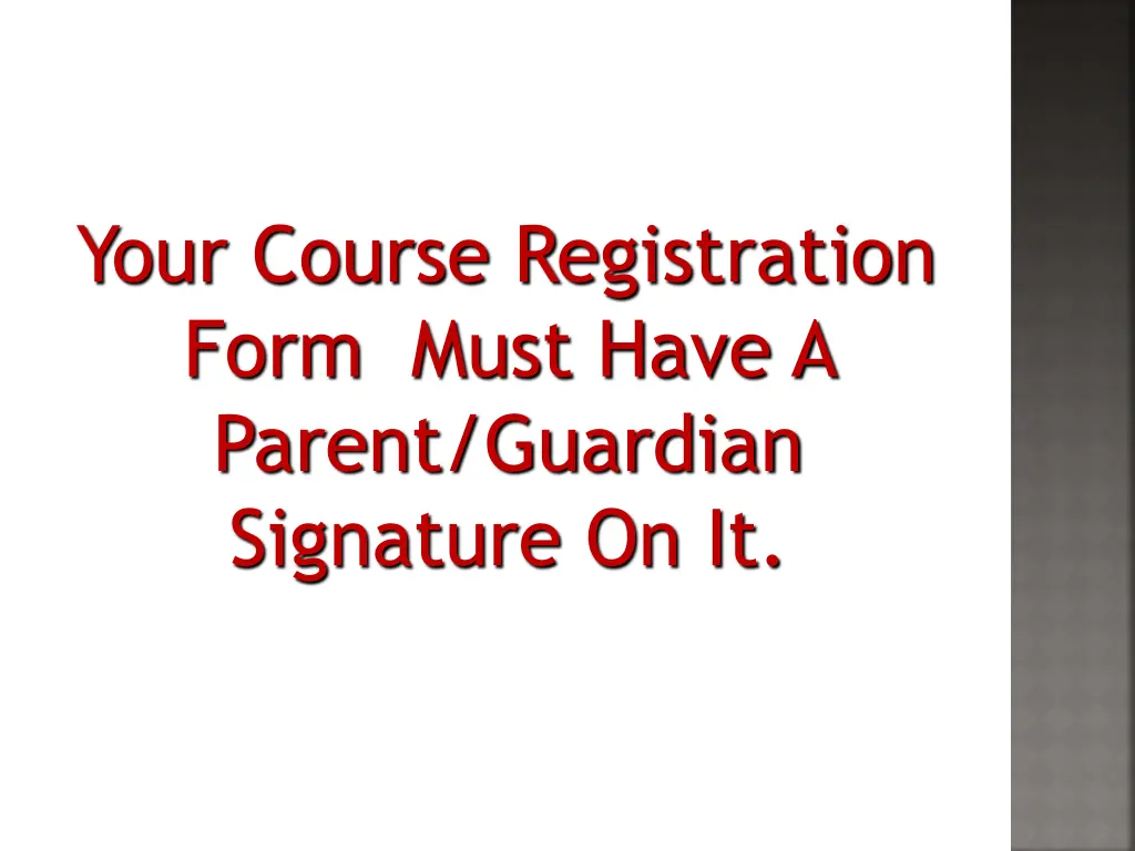 your course registration form must have a parent