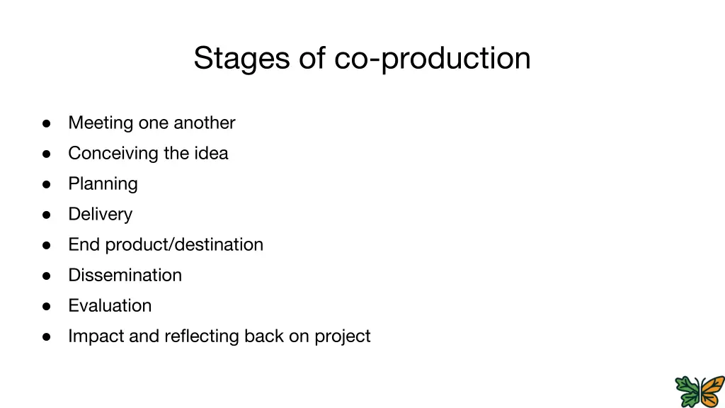 stages of co production