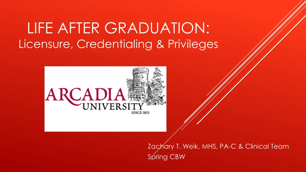 life after graduation licensure credentialing