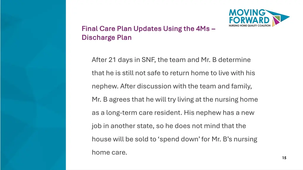 final care plan updates using the 4ms final care