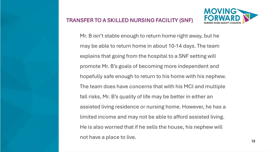 transfer to a skilled nursing facility