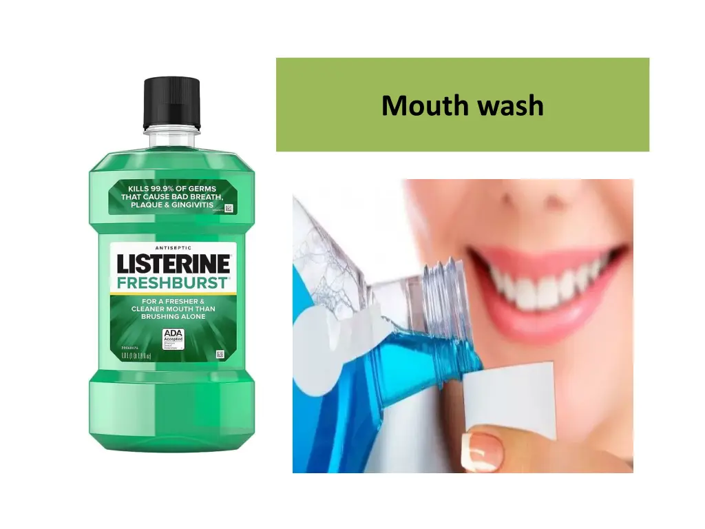 mouth wash