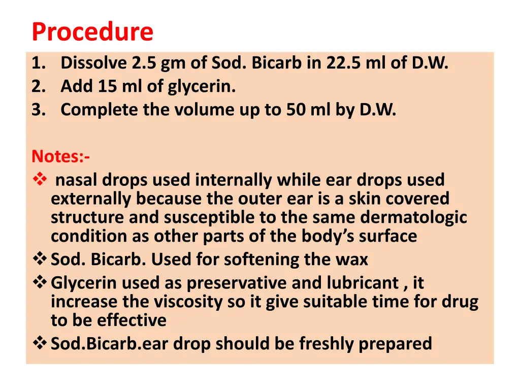 procedure 1 dissolve 2 5 gm of sod bicarb