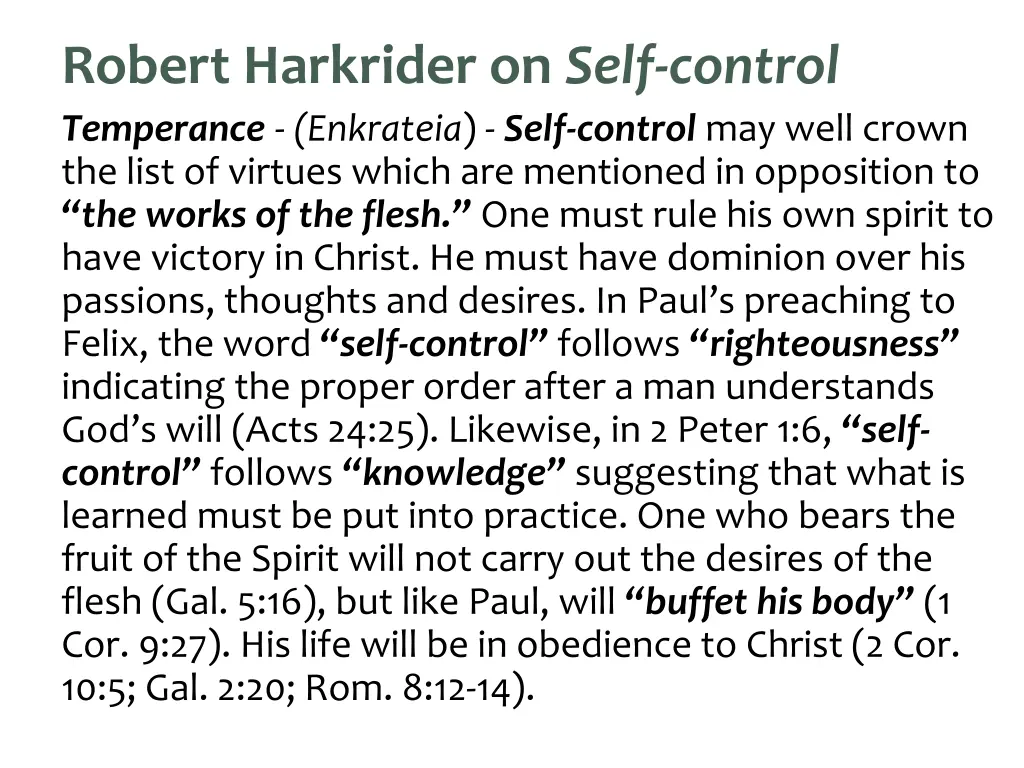 robert harkrider on self control temperance