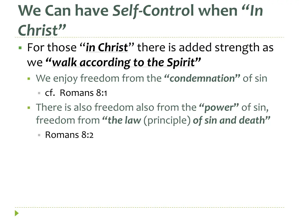 we can have self contro l when in christ 1