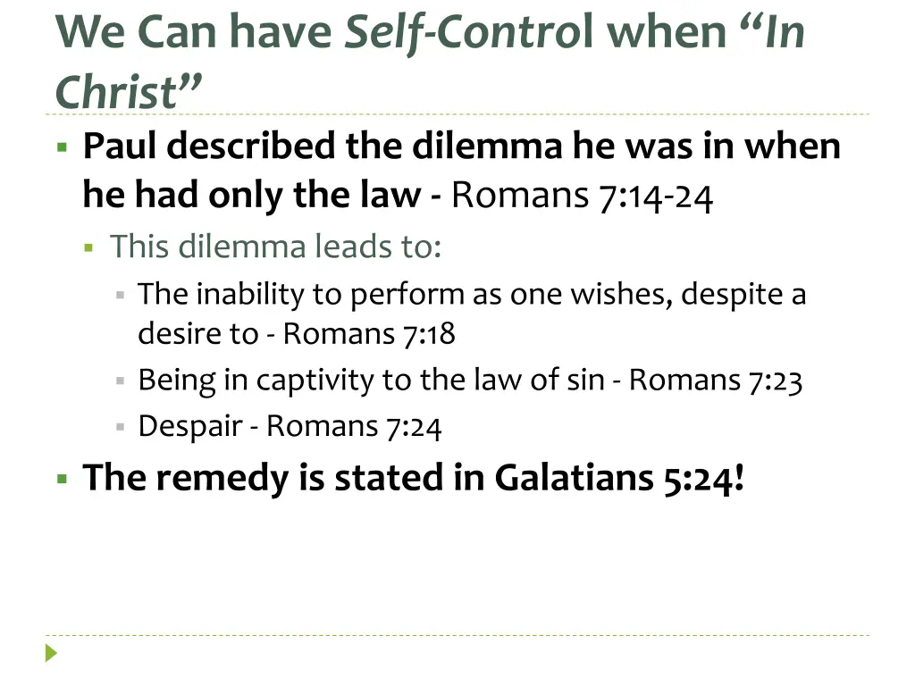 we can have self contro l when in christ paul