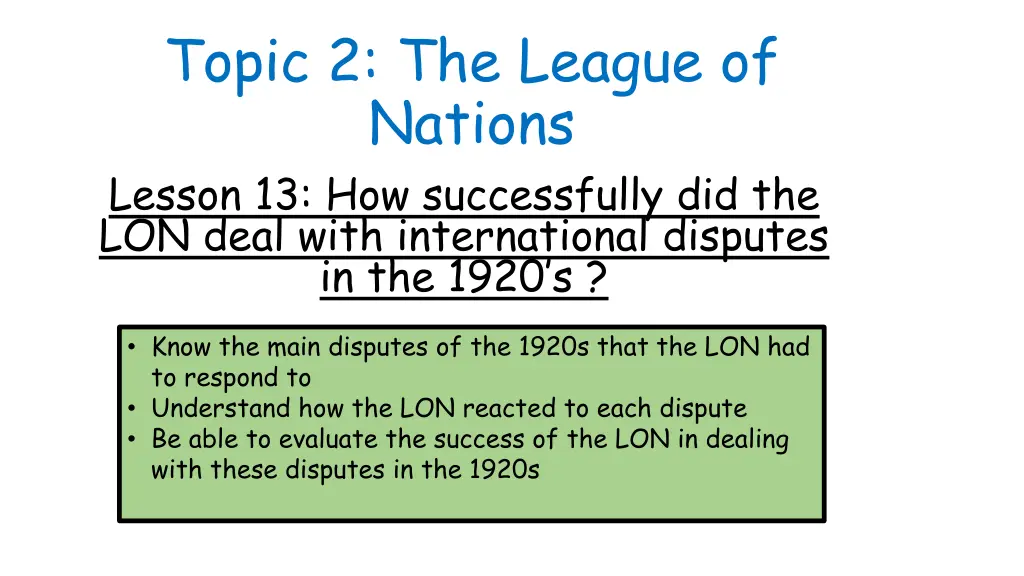 topic 2 the league of nations lesson