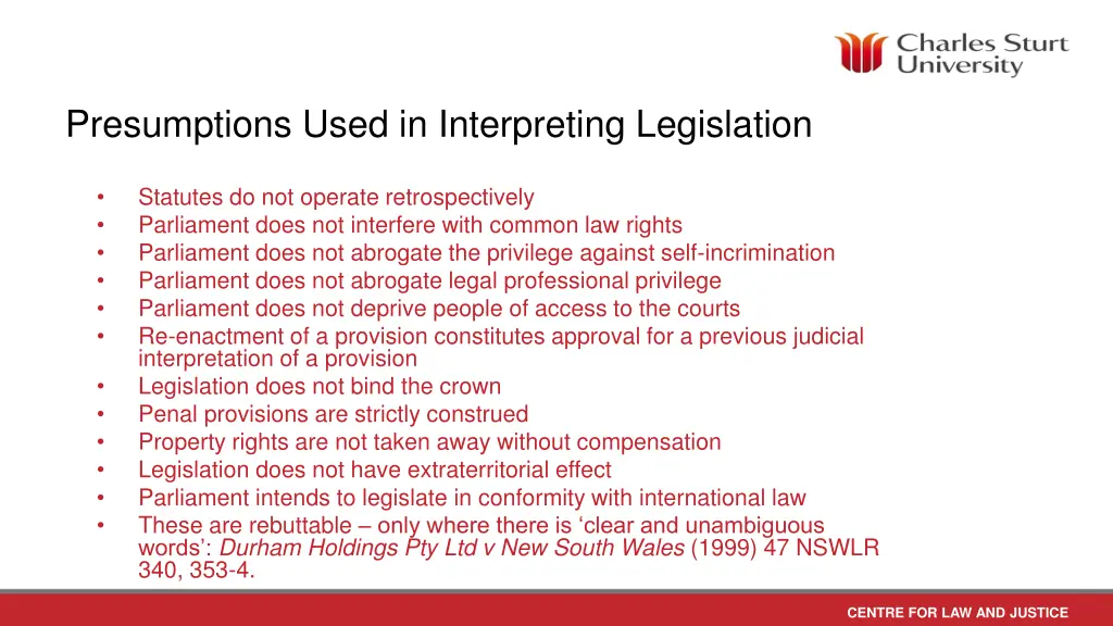 presumptions used in interpreting legislation