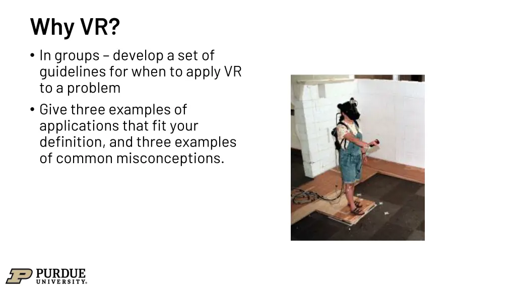 why vr in groups develop a set of guidelines