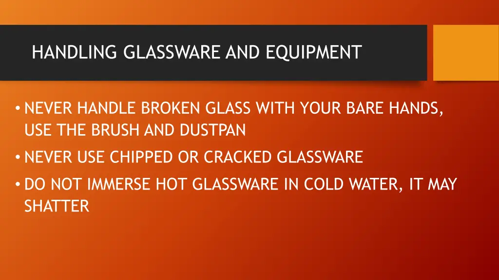 handling glassware and equipment