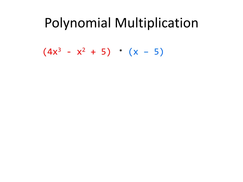 polynomial multiplication