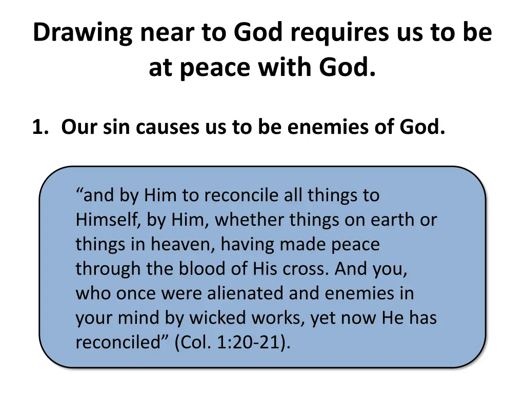 drawing near to god requires us to be at peace 2