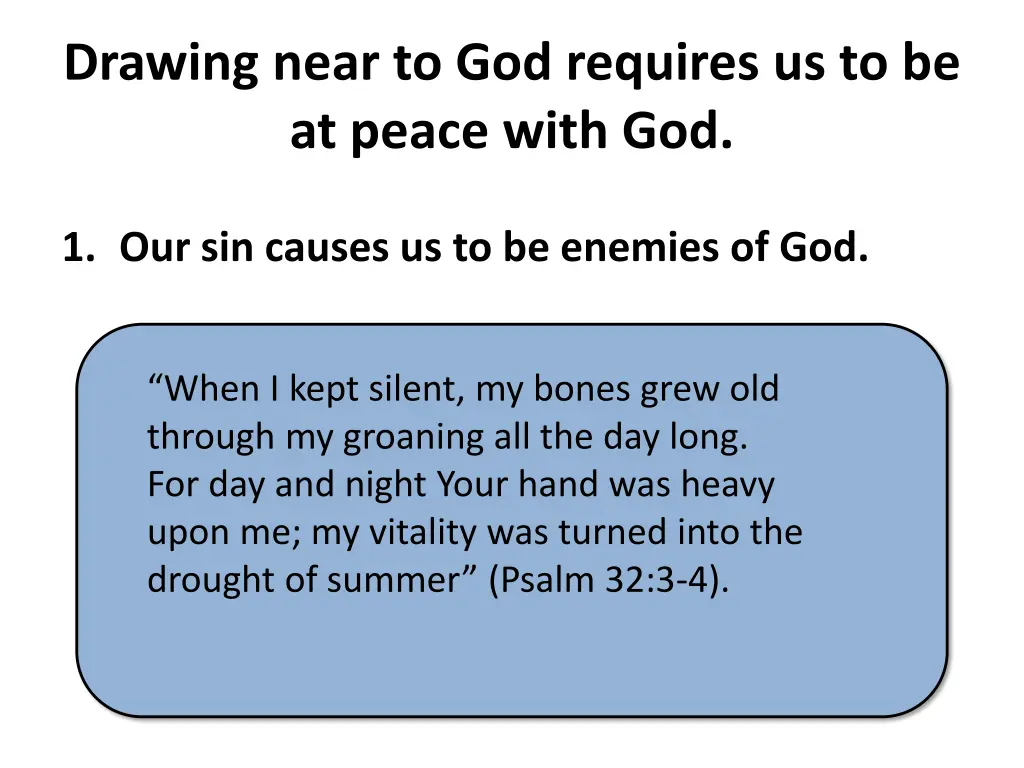 drawing near to god requires us to be at peace 3