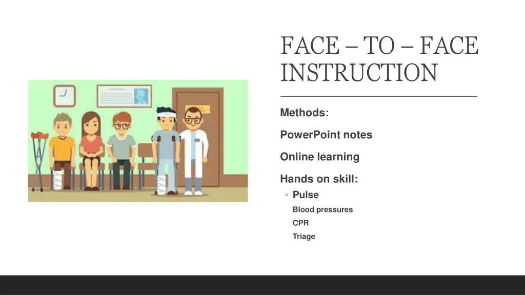 face to face instruction