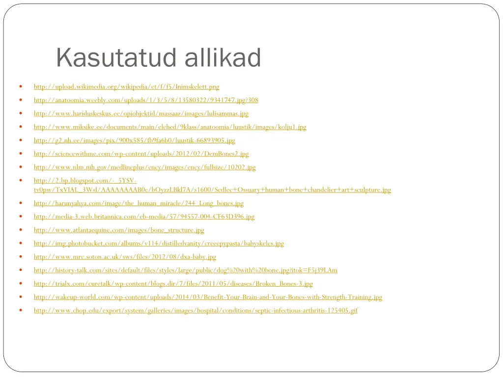kasutatud allikad