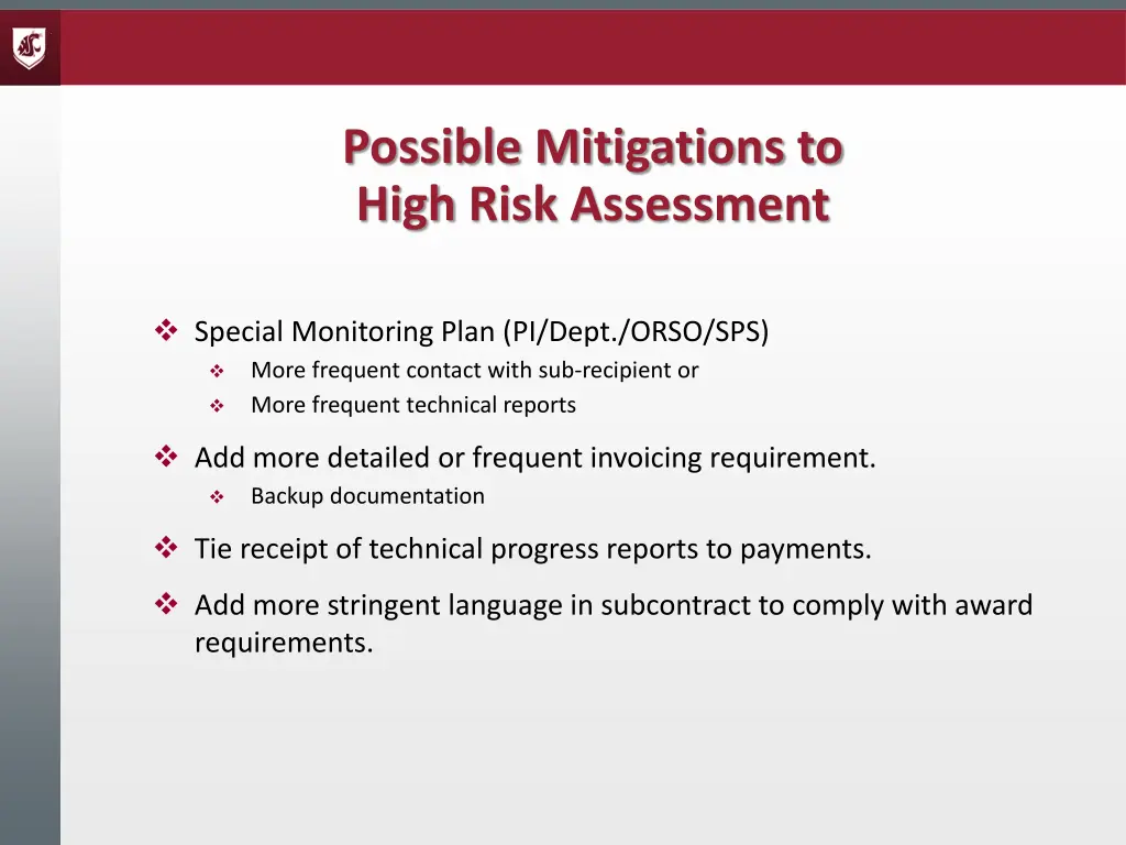 possible mitigations to high risk assessment