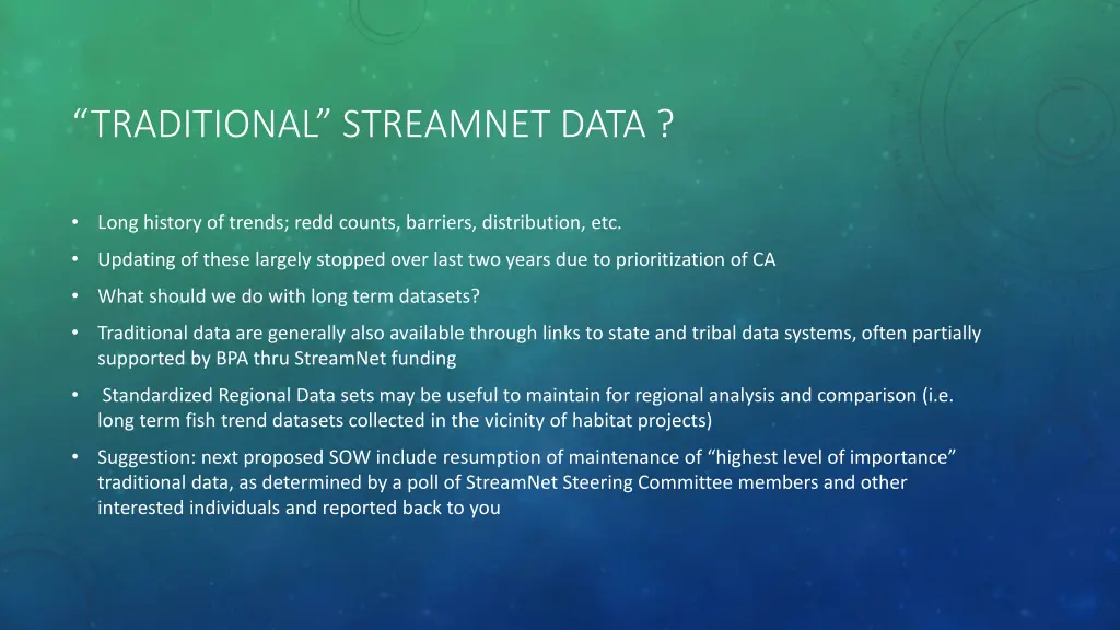 traditional streamnet data