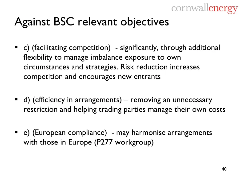 against bsc relevant objectives