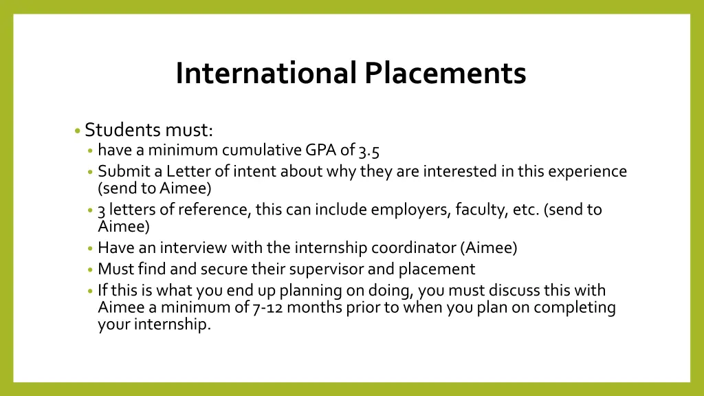 international placements