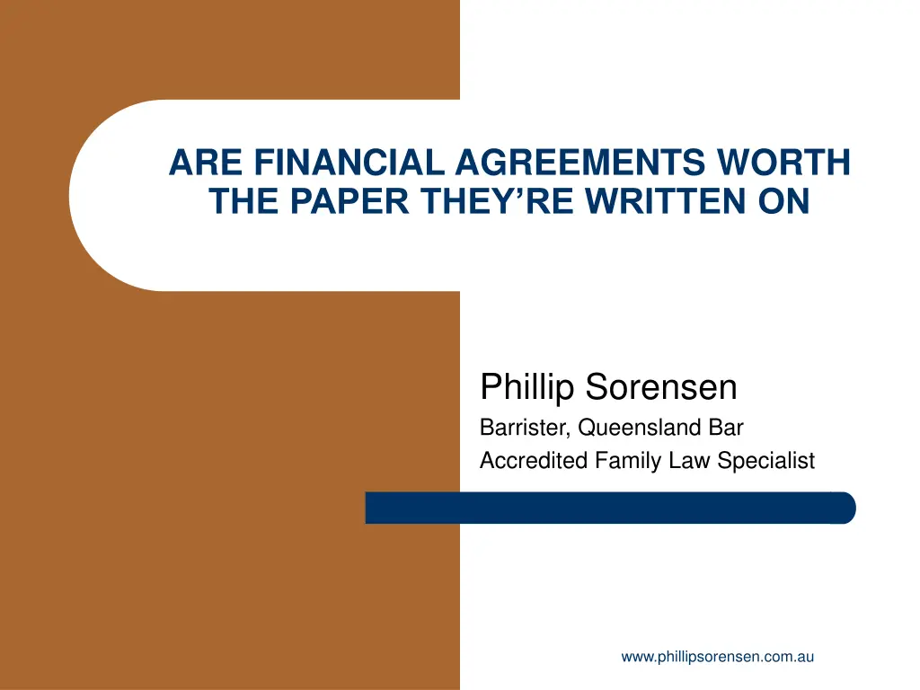 are financial agreements worth the paper they