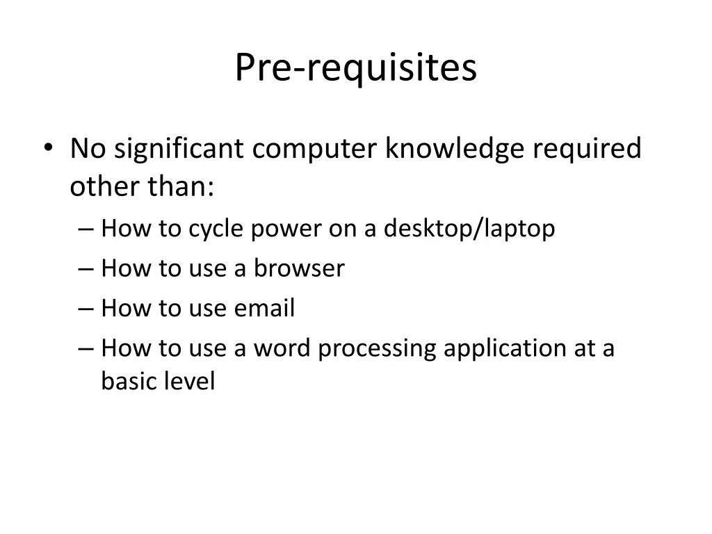 pre requisites 1