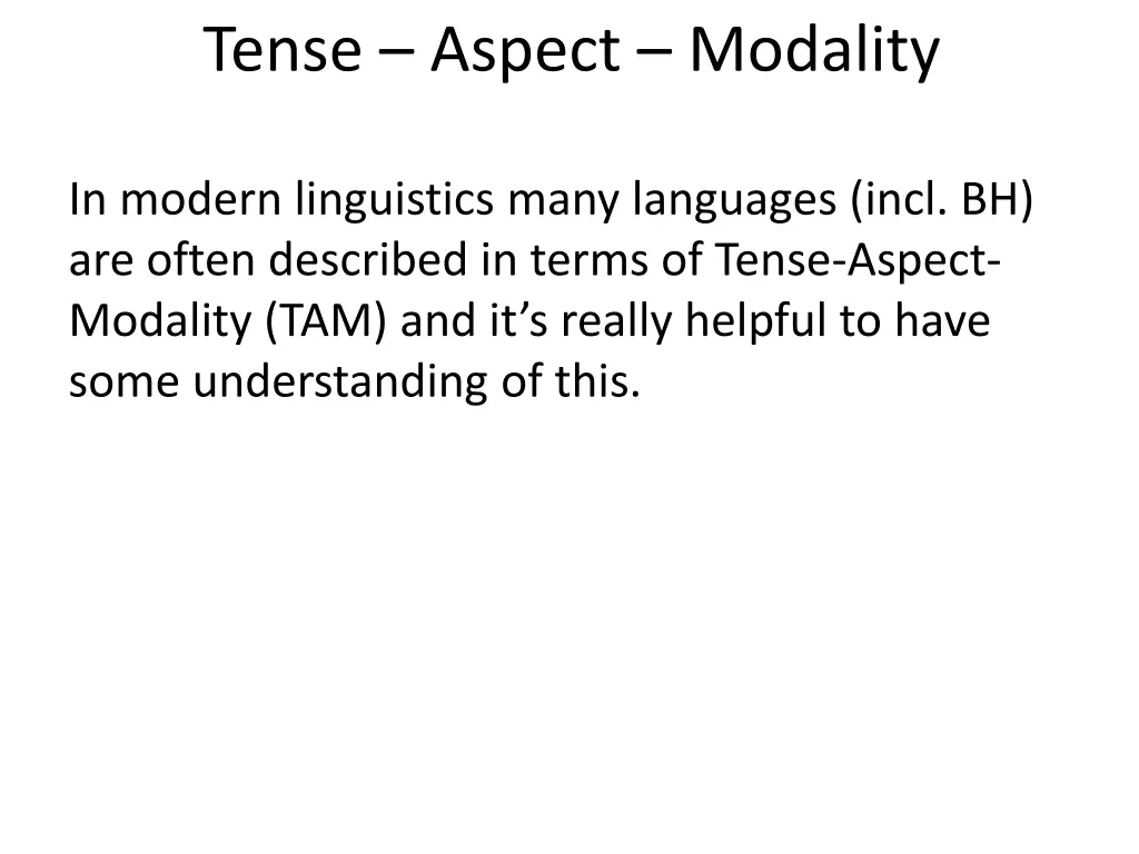 tense aspect modality 1