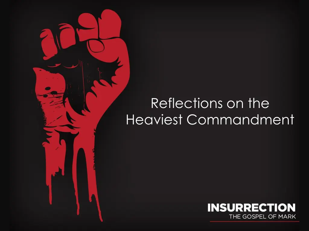 reflections on the heaviest commandment