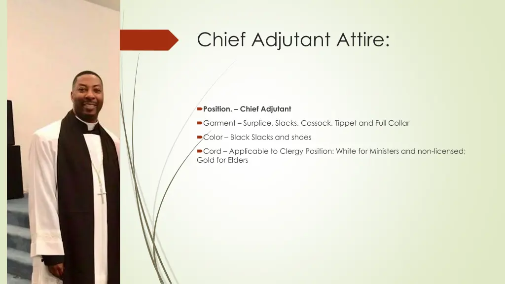 chief adjutant attire