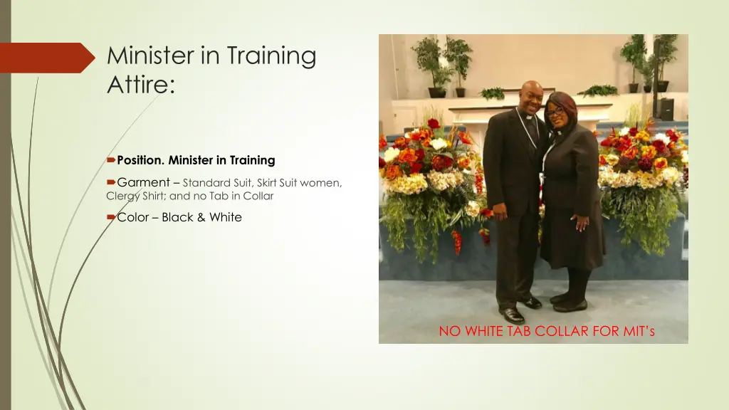 minister in training attire