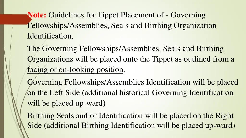 note guidelines for tippet placement of governing