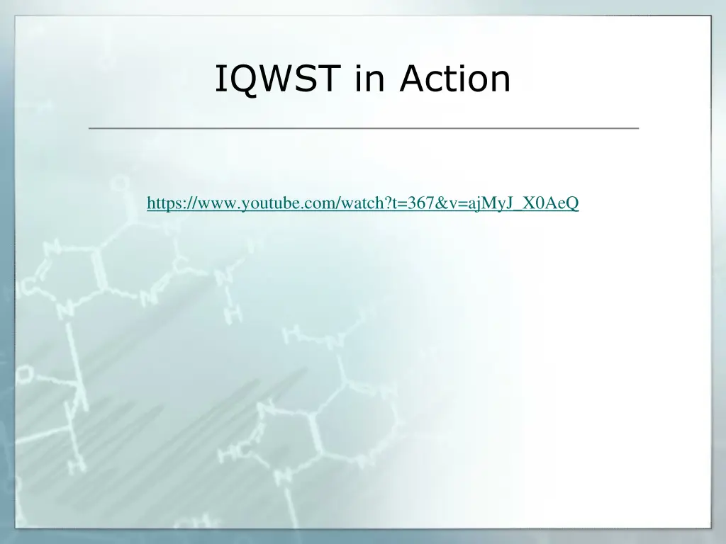 iqwst in action