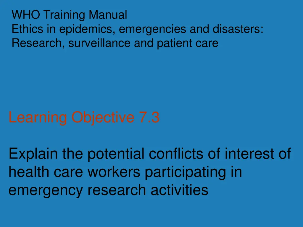 who training manual ethics in epidemics