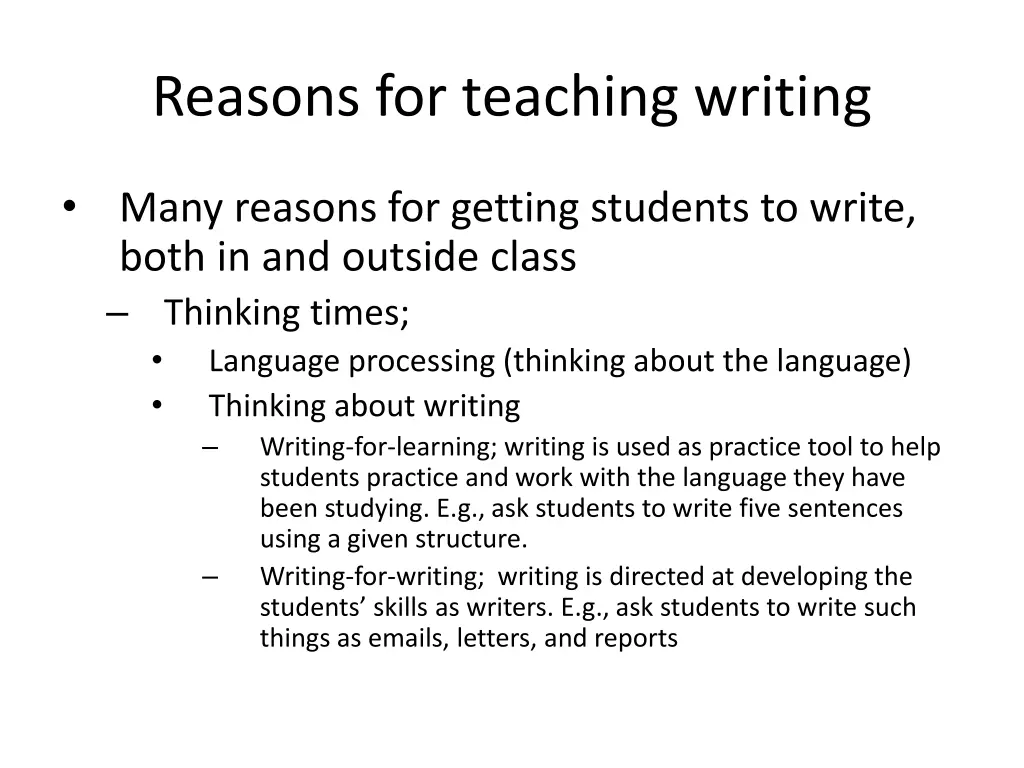 reasons for teaching writing