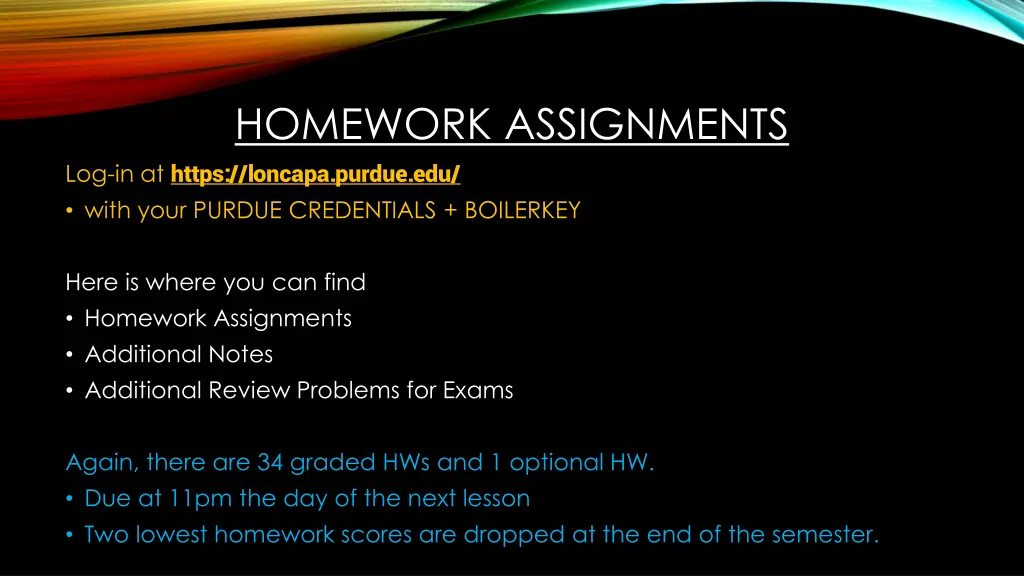 homework assignments log in at https loncapa
