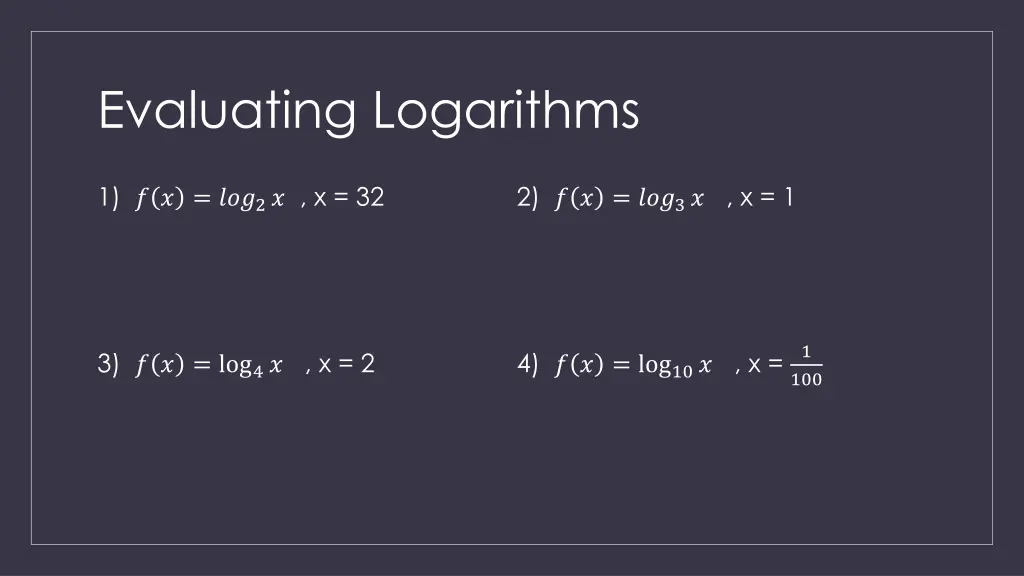 evaluating logarithms