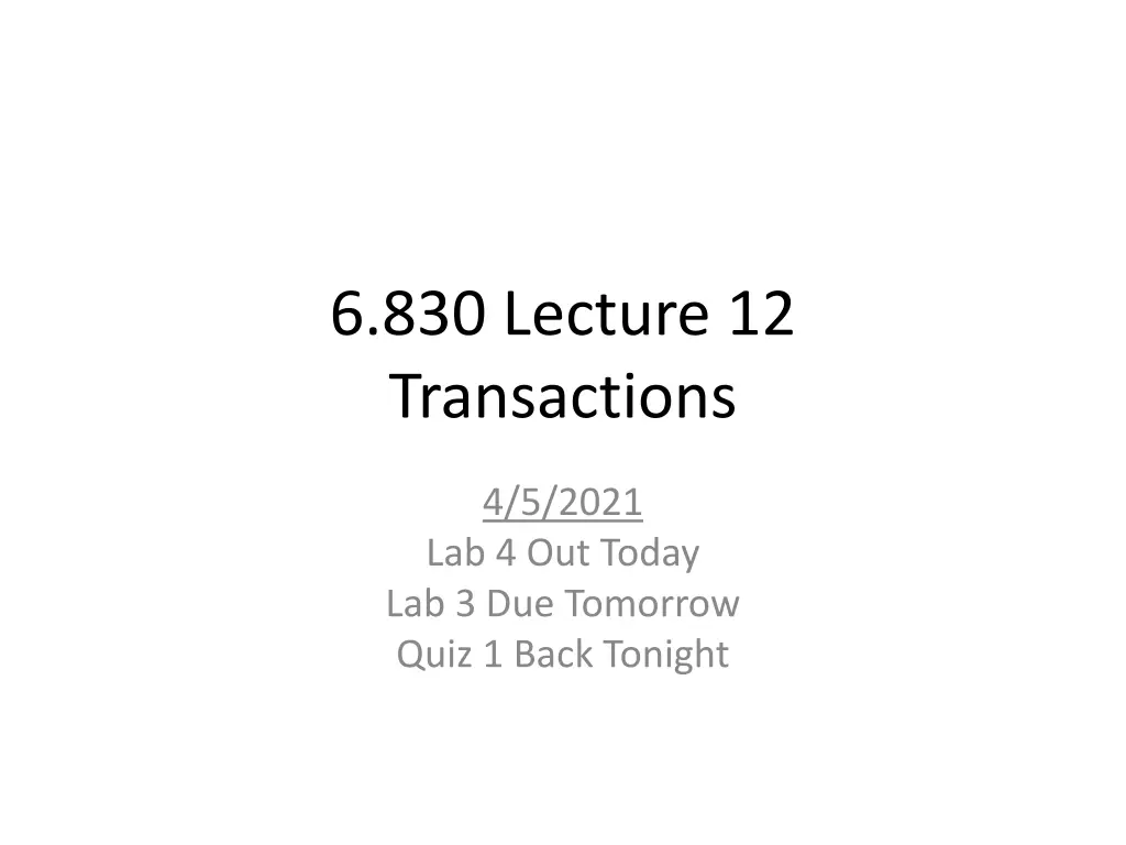 6 830 lecture 12 transactions
