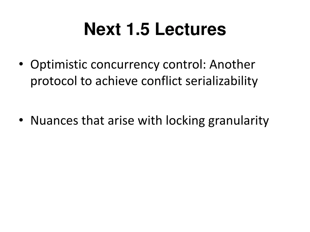 next 1 5 lectures
