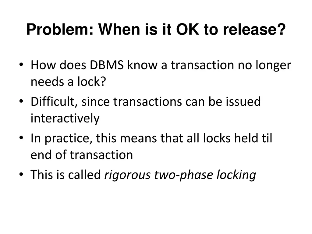 problem when is it ok to release