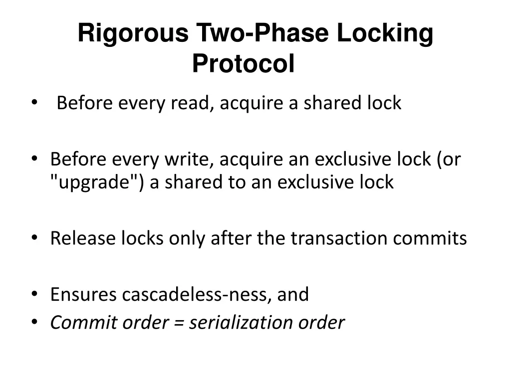 rigorous two phase locking protocol