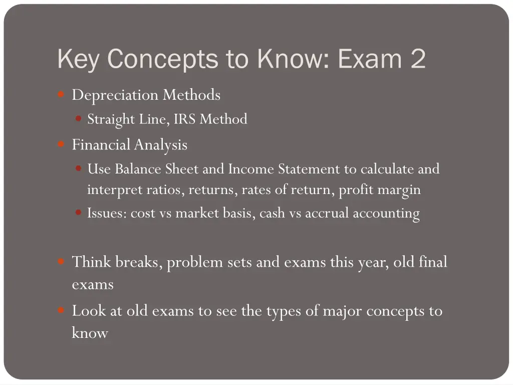 key concepts to know exam 2
